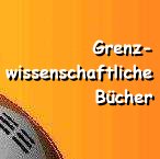 Grenzwissenschaftliche Bcher