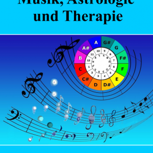 Buch Musik, Astrologie und Therapie Band 1- Andreas Bunkahle