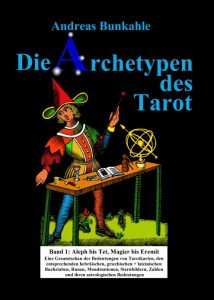 Buch Archetypen des Tarot BAnd 1 Andreas Bunkahle
