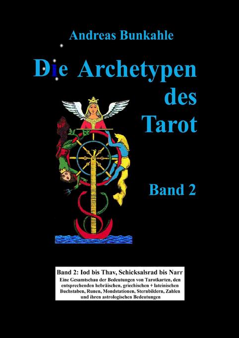 Buch Archetypen des Tarot Band 2 Andreas Bunkahle