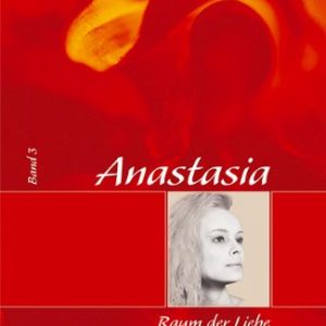 Buch Anastasia Band 3 Bunkahle