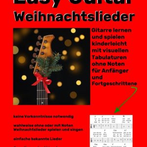Matthias Junge: Easy Guitar Weihnachtslieder